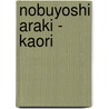 Nobuyoshi Araki - Kaori door Onbekend
