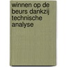 Winnen op de beurs dankzij technische analyse door M. Verhaert