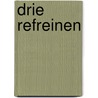 Drie refreinen by Niemeyer