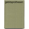 Gebitsprothesen by Joke de Jonge