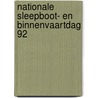 Nationale sleepboot- en binnenvaartdag 92 by Boer