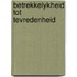 Betrekkelykheid tot tevredenheid