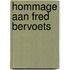 Hommage aan Fred Bervoets