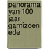 Panorama van 100 jaar Garnizoen Ede