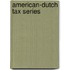 American-dutch tax series