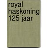 Royal Haskoning 125 jaar door Royal Haskoning