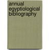 Annual egyptiological bibliography door Zonhoven