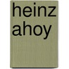 Heinz ahoy door Windig 