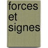 Forces et signes door R. Devisch