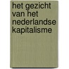 Het gezicht van het Nederlandse kapitalisme door L. Vreeman
