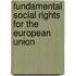 Fundamental social rights for the European union