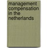 Management compensation in the Netherlands door T. Milbourn
