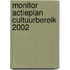 Monitor actieplan cultuurbereik 2002
