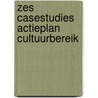 Zes casestudies actieplan cultuurbereik door O. van der Vet