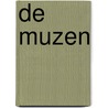 De muzen door T. Verbeek
