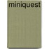 MiniQuest