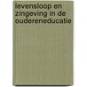 Levensloop en zingeving in de oudereneducatie by Unknown