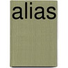 Alias by Wout Koster
