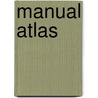 Manual atlas by Gowers