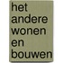 Het andere wonen en bouwen