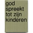 God spreekt tot zijn kinderen