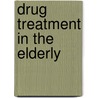 Drug treatment in the elderly door Onbekend