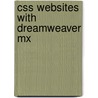 CSS Websites with dreamweaver MX by R. Andrew