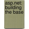 ASP.NET: Building the Base door K. Koch