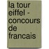 La Tour Eiffel - Concours de Francais
