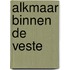 Alkmaar binnen de veste