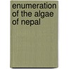 Enumeration of the algae of Nepal by S.R. Baral