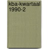 Kba-kwartaal 1990-2 by Unknown