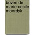 Boven de marie-cecile moerdyk