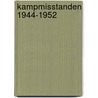Kampmisstanden 1944-1952 by Kamp