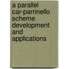 A parallel Car-Parrinello scheme Development and applications door M.J. Haye