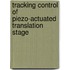 Tracking control of piezo-actuated translation stage