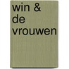 Win & de vrouwen door M. Dorenbos