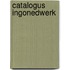 Catalogus Ingonedwerk