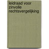 Leidraad voor zinvolle rechtsvergelijking door N.A. Florijn