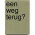 Een weg terug?