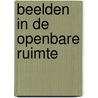 Beelden in de openbare ruimte door Onbekend