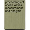 Proceedings of Ocean Waves Measurement and Analysis by J.C. Santas
