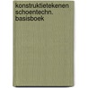 Konstruktietekenen schoentechn. basisboek door Elzen