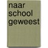 Naar school geweest