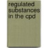 Regulated substances in the CPD