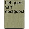 Het Goed van Oestgeest by F.H. Lugt