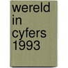 Wereld in cyfers 1993 door Larry Brown