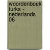 Woordenboek turks - nederlands 06 door Gunes