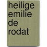 Heilige emilie de rodat by Plus