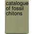 Catalogue of fossil chitons